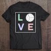 Love Volleyball Team Player Coach Gift Tee