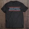 Make America Grateful Again Tshirt Tee