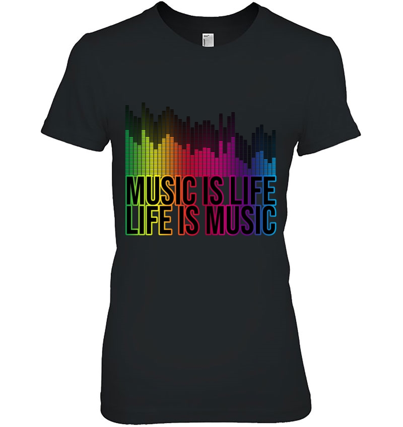 Music Is Life, Life Is Music Eq Equalizer Design Pullover Ladies Tee
