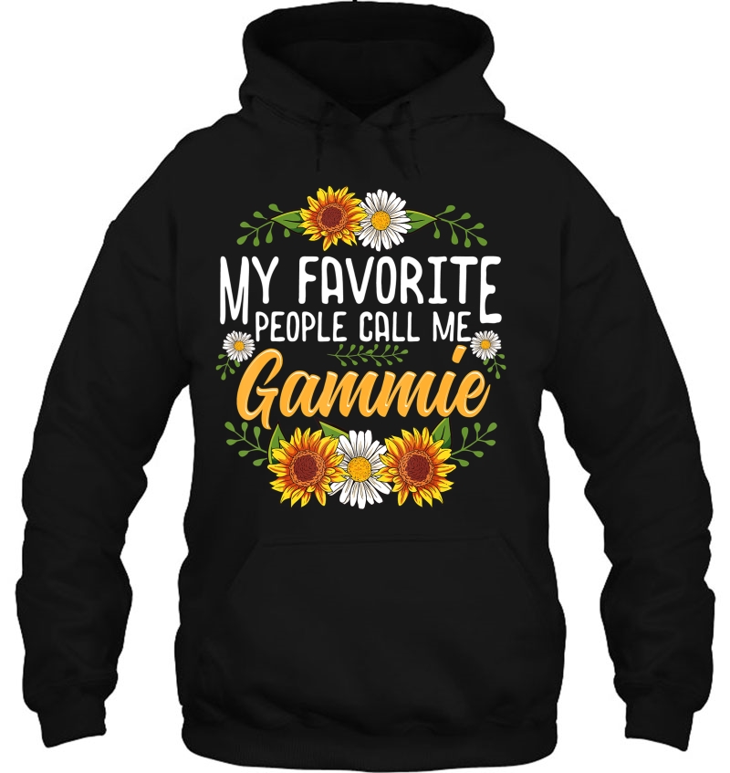 My Favorite People Call Me Gammie Shirt Mothers Day Gifts Mugs