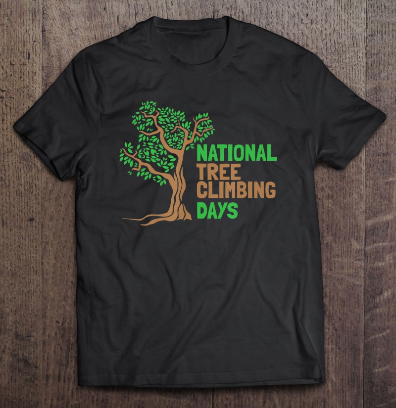 National Tree Climbing Days Shirt