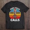 Our Balls Make Your Calls Cell Tower Climber Shirt Gift Idea Tee