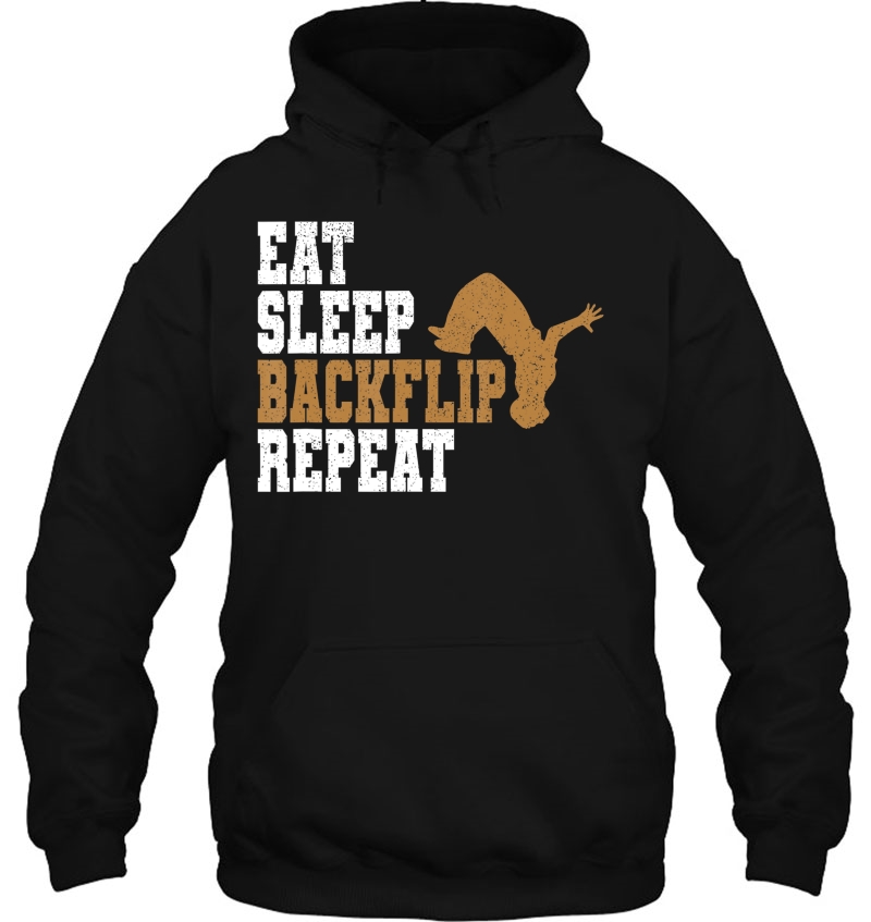 Parkour Eat Sleep Backflip Repeat Cool Gift Hoodie