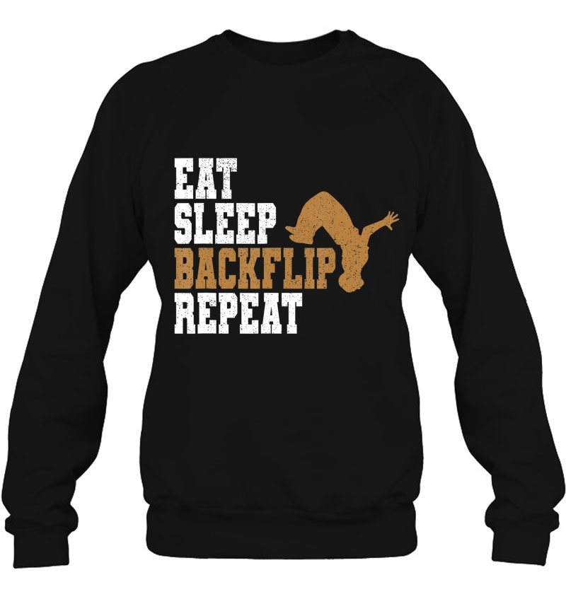 Parkour Eat Sleep Backflip Repeat Cool Gift Sweatshirt