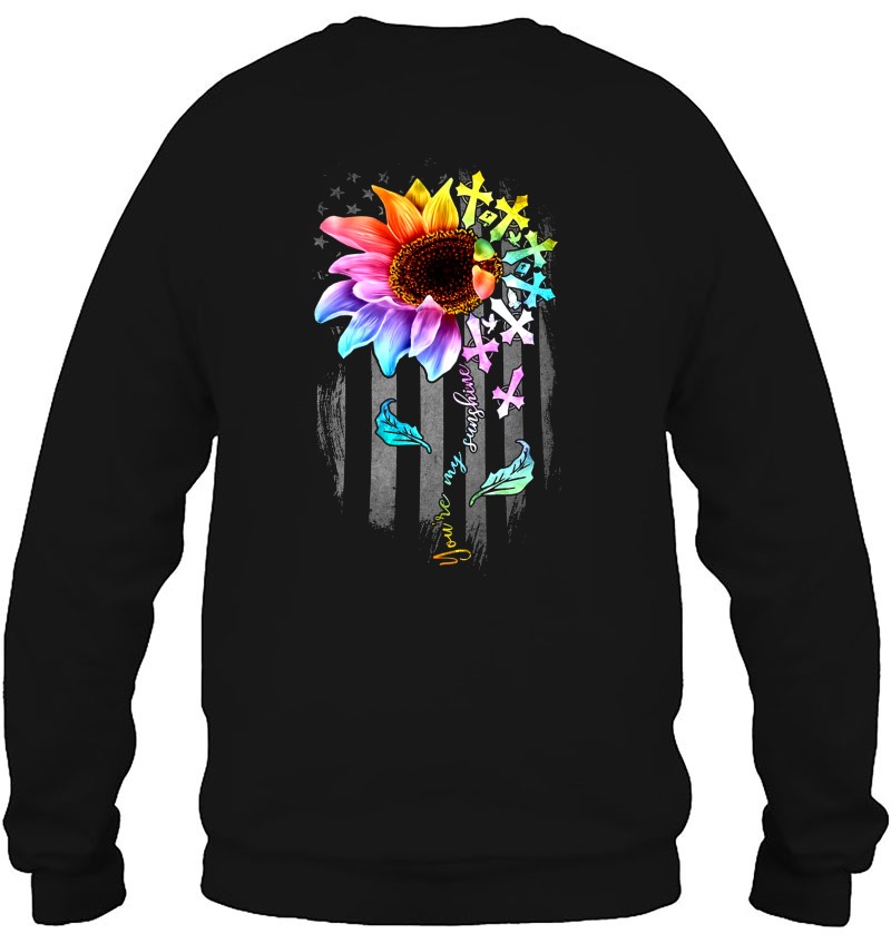 You Are My Sunshine Colorful Sunflower Cross American Flag Sweatshirt