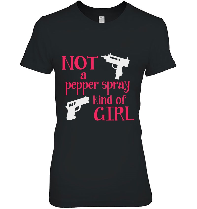 Not A Pepper Spray Kind Of Girl Hoodie