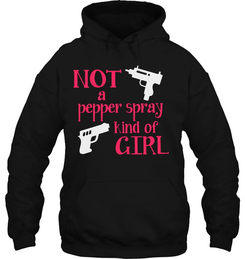 Not A Pepper Spray Kind Of Girl Mugs