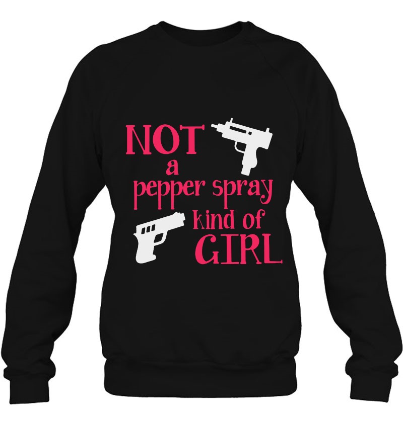 Not A Pepper Spray Kind Of Girl Mugs