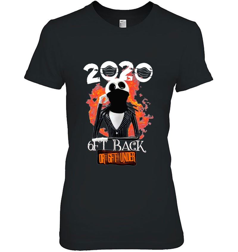 2020 6ft Back Or Get Under Jack Skellington Wear Mask Hoodie