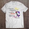 When You Believe Beyond What Your Eyes Can See Signs From Heaven Rose Butterfly Version Tee