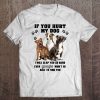 If You Hurt My Dog I Will Slap You So Hard Pitbull Lover Tee