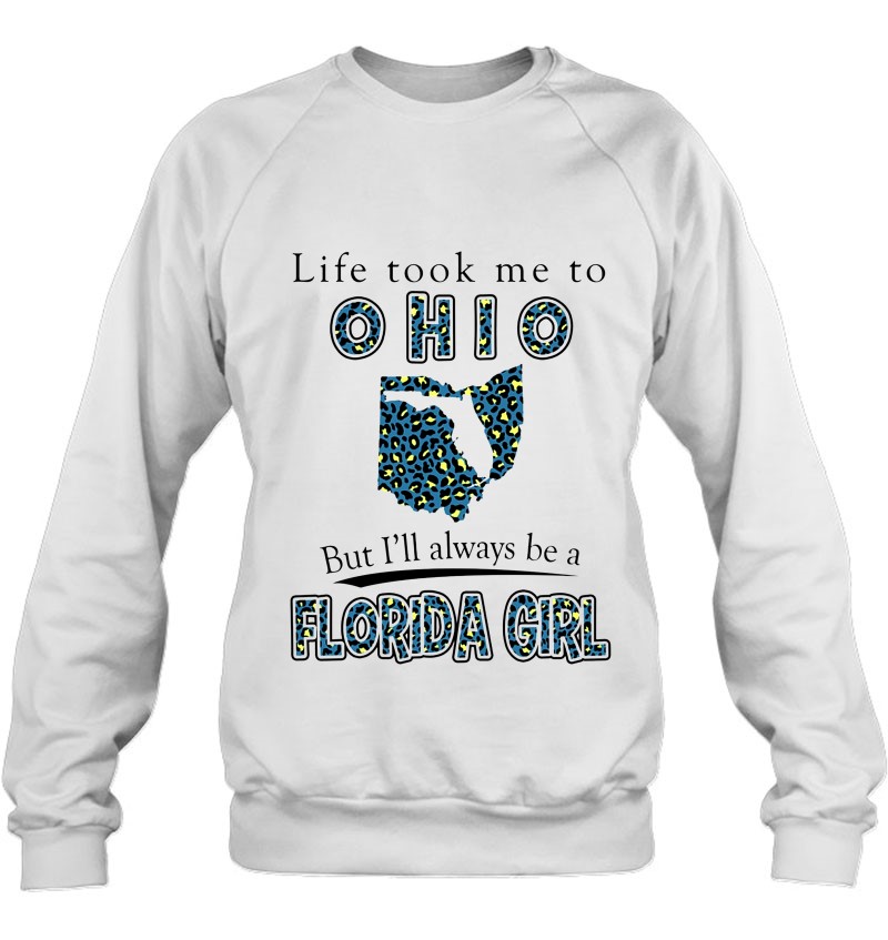 Life Took Me To Ohio But I'll Always Be A Florida Girl Mugs