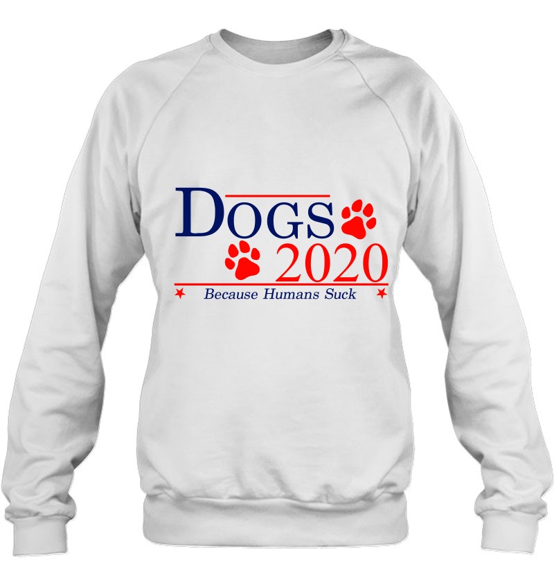 Dogs 2020 Because Humans Suck Mugs