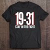 19-31 Stay In The Fight Washington Baseball Series National Tee