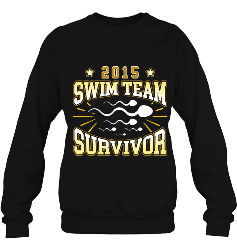 2015 Swim Team Survivor Family Swim Team Vasectomy Shirts Mugs