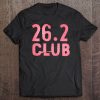 26.2 Club Marathon Runner, Runners Running Design Pullover Tee