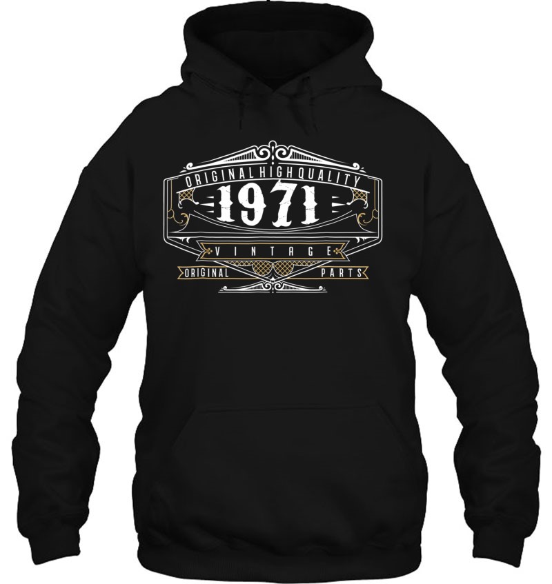 48Th Birthday Vintage Surprise Unique Bday Gift 1971 Hoodie