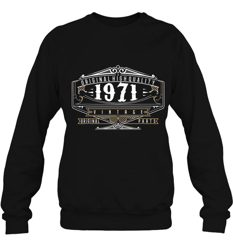 48Th Birthday Vintage Surprise Unique Bday Gift 1971 Sweatshirt