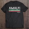 Amalfi Coast Italia Gift Italian Souvenir Italy Merchandise Tee