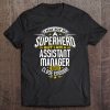 Assistant Manager Superhero Gifts Idea Managers Boss Tee