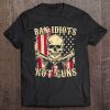 Ban Idiots Not Guns Funny Pro Gun 2Nd Amendment Gift Ideas Tank Top Tee