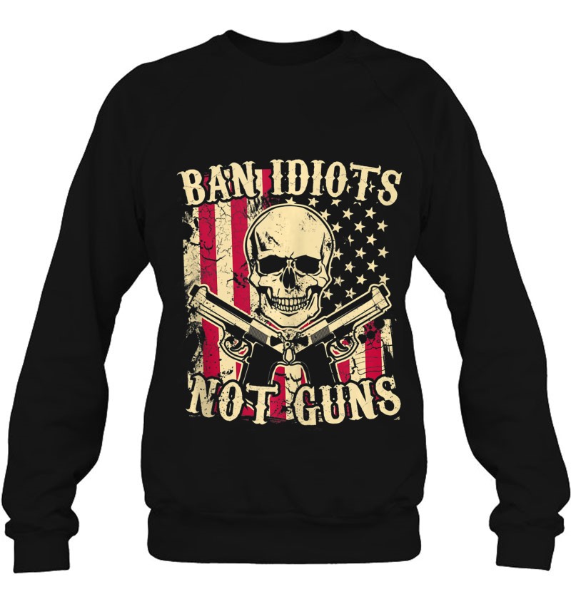 Ban Idiots Not Guns Funny Pro Gun 2Nd Amendment Gift Ideas Tank Top Mugs