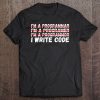 Binary I Write Code Programer Funny Gift Tee