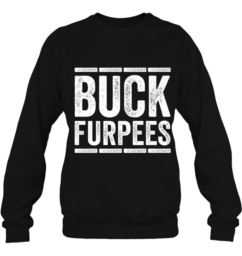 Buck Furpees Women Shirt - Workout Squat Weightlifting T Shi Premium Mugs