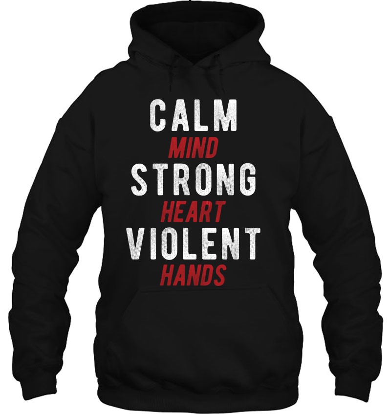 Calm Mind Strong Heart Violent Hands Viking Mugs