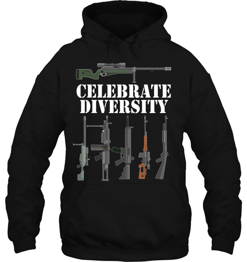 Celebrate Diversity Gun Funny Gifts For Lovers Women Hoodie
