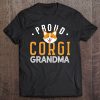 Corgi Grandma Shirt Funny Mother's Day Dog Lover Gift Proud Tee