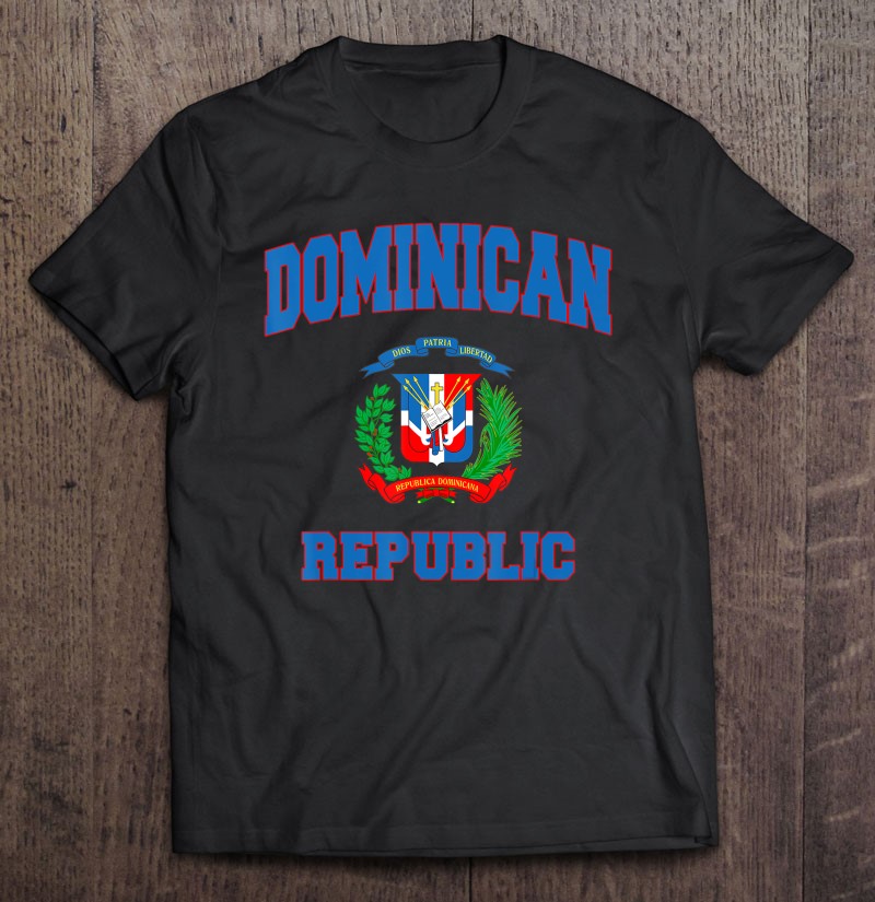 Dominican Republic Flag Republica Dominicana Souvenir Gift Shirt