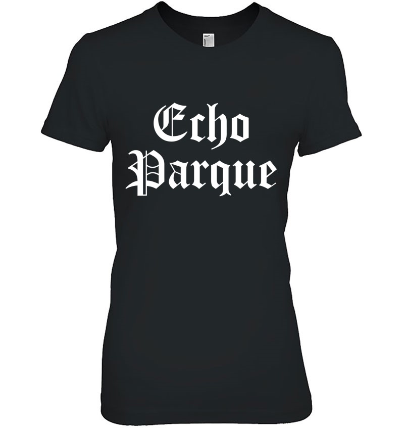 Echo Parque Echo Park Cholo Chola Old English Hoodie