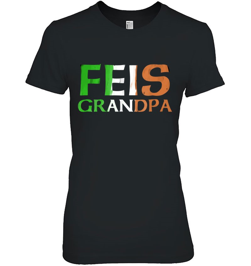 Feis Grandpa Irish Flag Hoodie