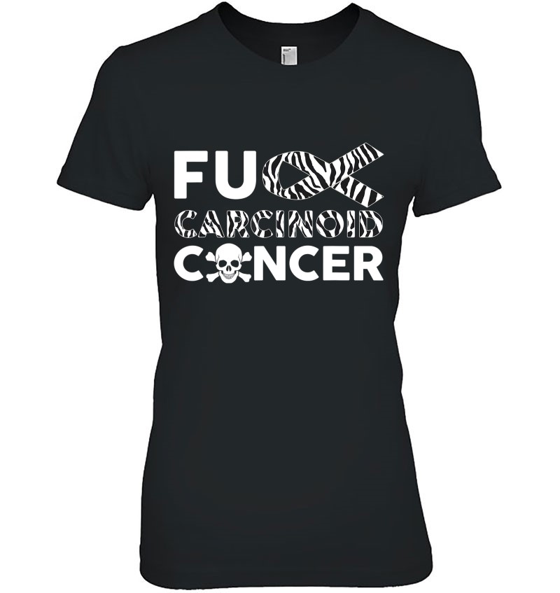 Fuck Carcinoid Cancer Fighting Cancer Together Gifts Hoodie