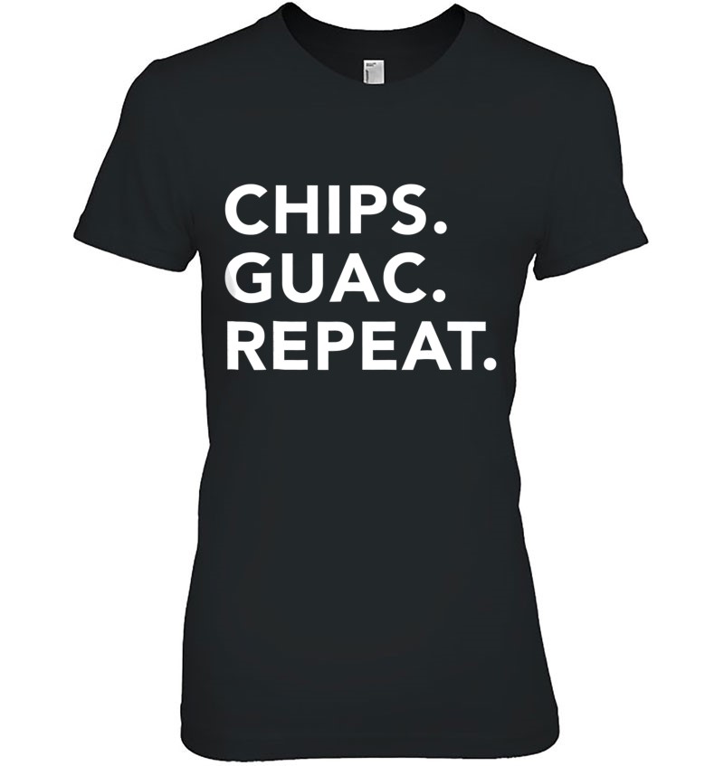 Funny Mexican Food Lover Chips Guac Repeas Hoodie