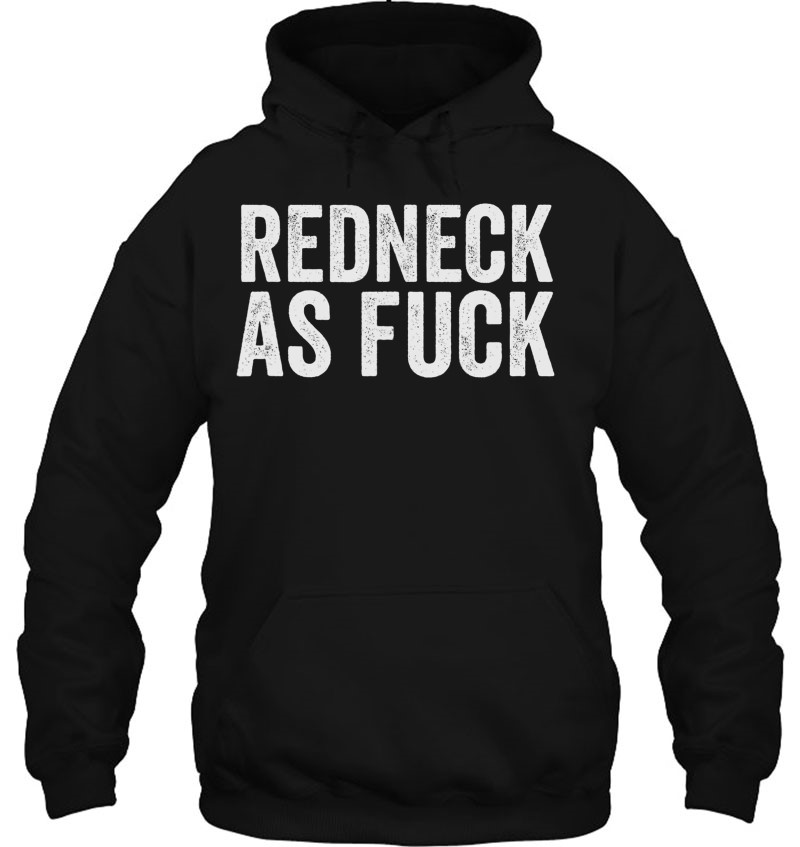 Funny Redneck Shirt For Men Women Hillbilly Gift Redneck Af Mugs