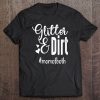 Glitter & Dirt Mom Of Both Cute Mom Life Funny Gift For Mom Tee