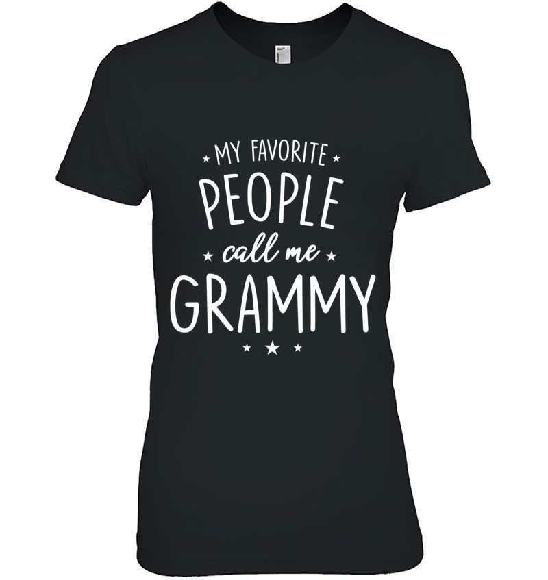 Grammy Gift My Favorite People Call Me Grammy Pullover Hoodie