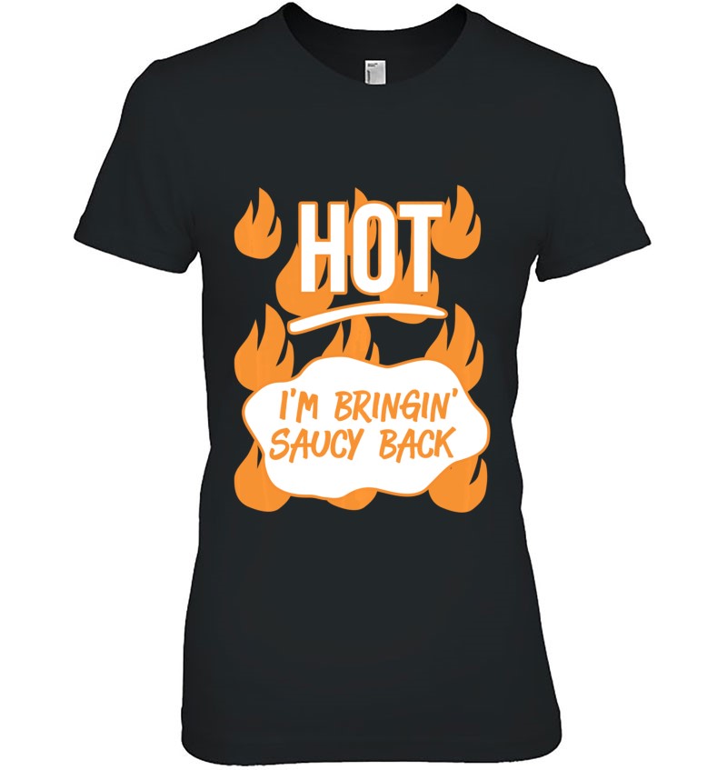 Hot Sauces Halloween Costumes I'm Bringing Saucy Back Pullover Hoodie