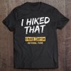 I Hiked That Grand Canyon National Park Tee