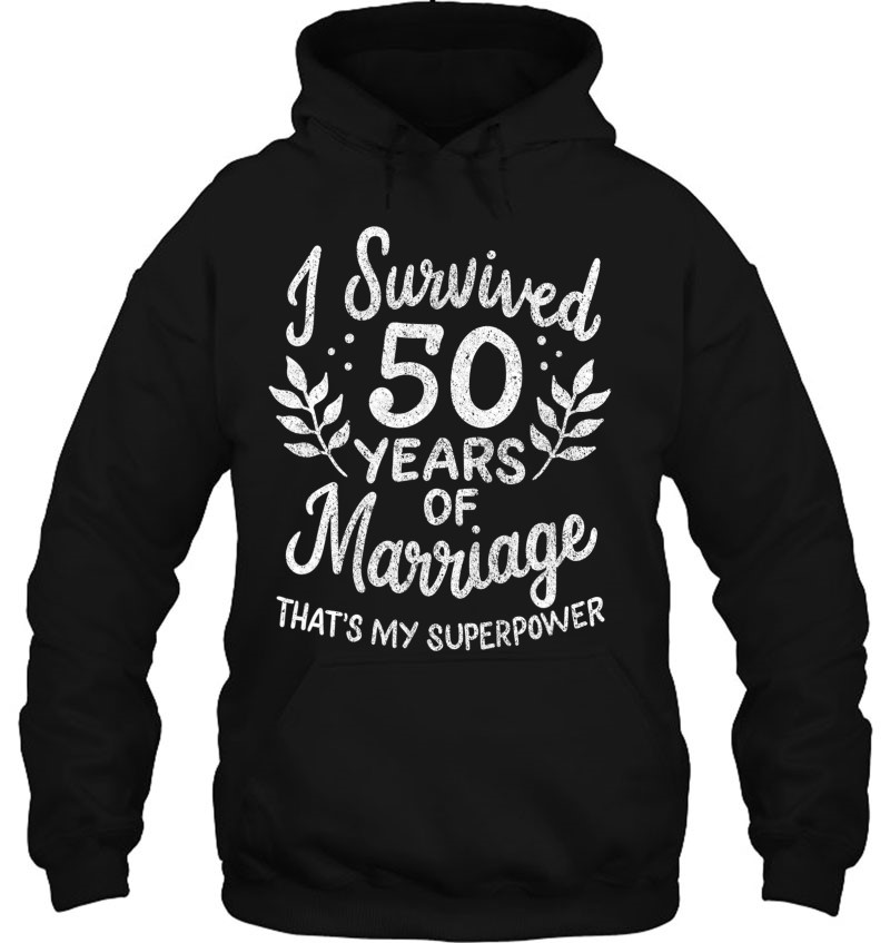 I Survived 50 Years Of Marriage That's My Superpower Outfit Mugs