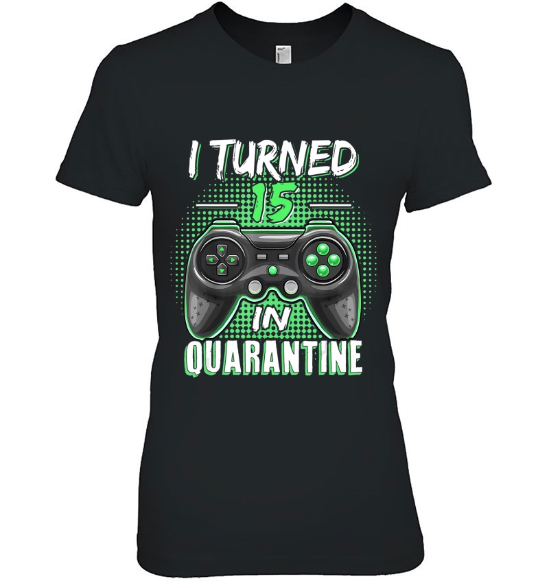 I Turned 15 In Quarantine 15Th Birthday Gift Hoodie