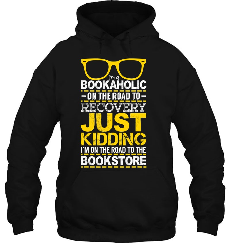 I'm A Bookaholic Book Lover Bookstore Enthusiast Funny Gift Mugs