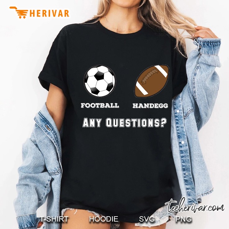 Handegg Vs. Football And Soccer Funny Ladies Tee