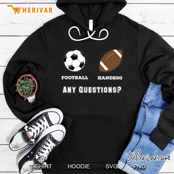 Handegg Vs. Football And Soccer Funny Hoodie