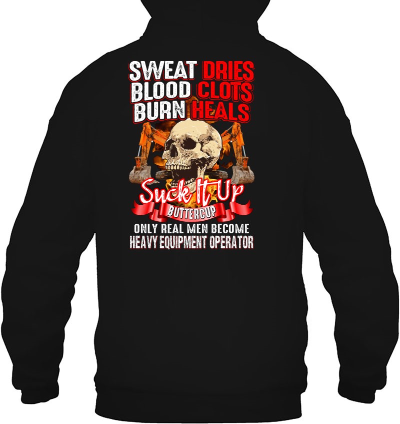 Sweat Dries Only Real Men Become Heavy Equipment Operator Skull Version Mugs