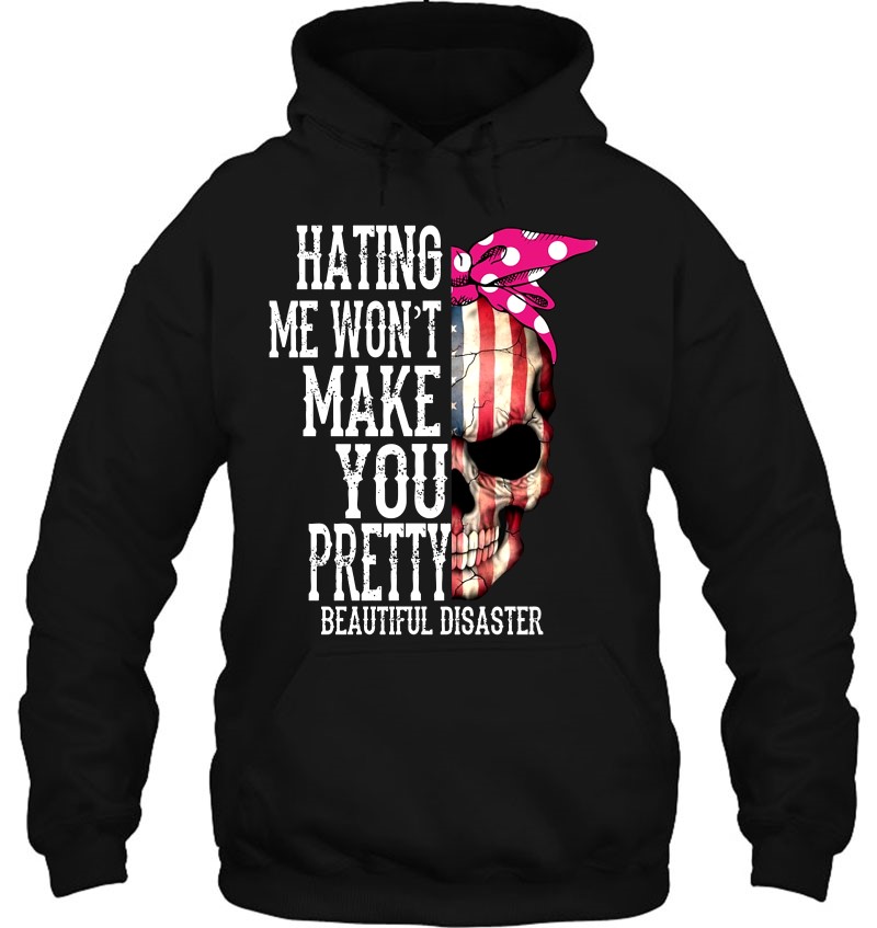 Hating Me Won't Make You Pretty Beautiful Disaster American Flag Skull Version Mugs