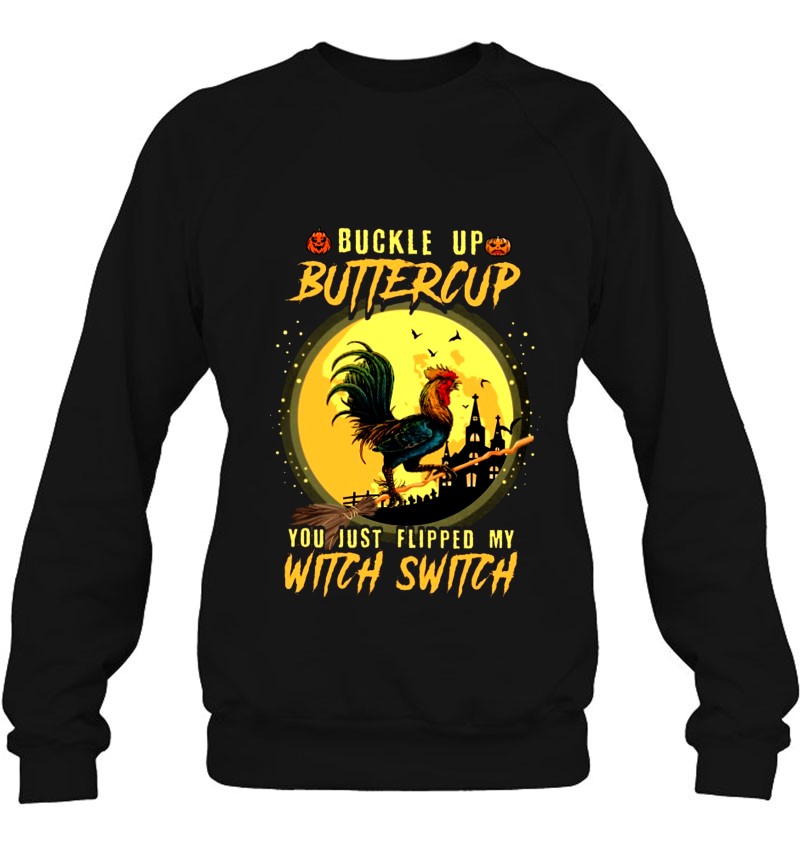 Buckle Up Buttercup You Just Flipped My Witch Switch Rooster Halloween Mugs