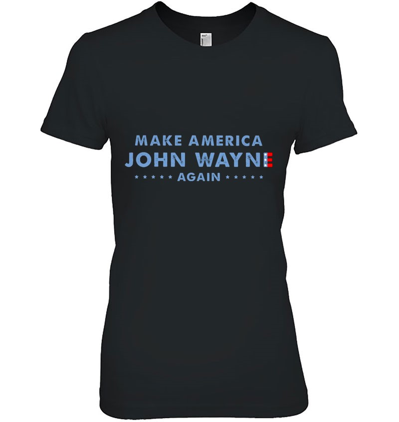 Make America John Wayne Again Hoodie